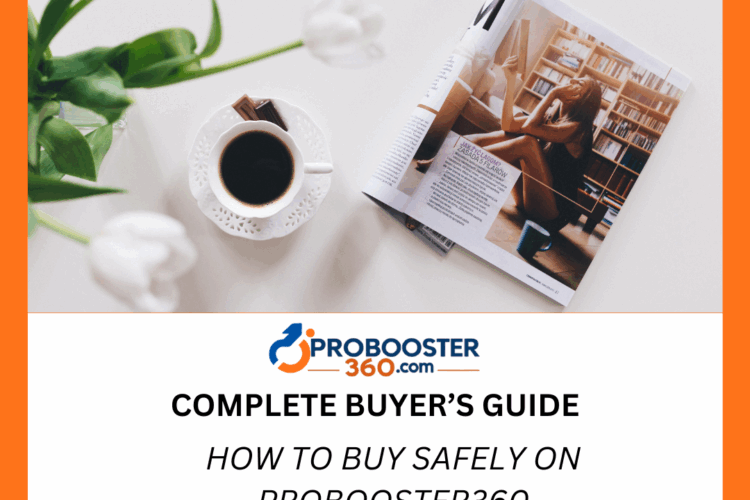 Probooster360 Full Buyer's Guide on how to buy safely